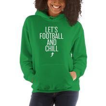 Load image into Gallery viewer, Women&#39;s Lets Football &amp; Chill Hoodie
