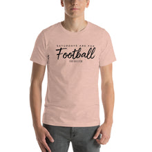 Load image into Gallery viewer, Women's Saturdays Are For Football T-Shirt