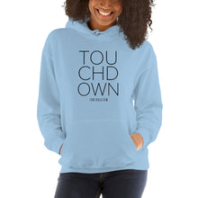 Load image into Gallery viewer, Women's Touchdown Hoodie