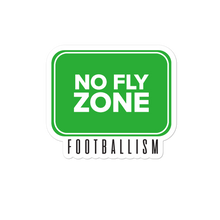 Load image into Gallery viewer, No Fly Zone Sticker
