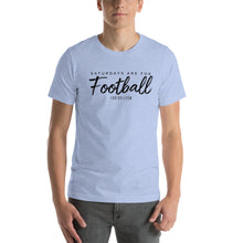 Load image into Gallery viewer, Women's Saturdays Are For Football T-Shirt