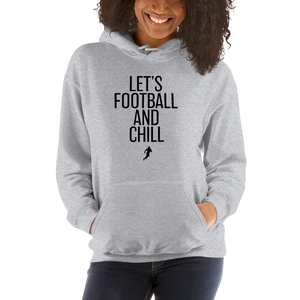 Women's Lets Football & Chill Hoodie