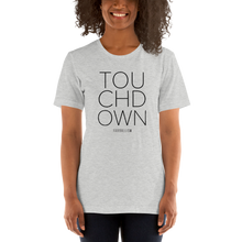 Load image into Gallery viewer, Women's Touchdown T-Shirt
