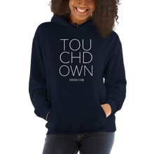 Load image into Gallery viewer, Women's Touchdown Hoodie