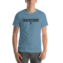 Load image into Gallery viewer, Men's Your Girlfriend Likes My Swag T-Shirt