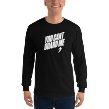 Load image into Gallery viewer, Men’s You Can't Guard Me Long Sleeve Shirt
