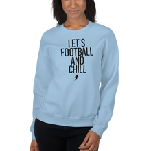 Load image into Gallery viewer, Women's Lets Football & Chill Crew-Neck Sweatshirt