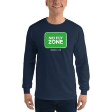 Load image into Gallery viewer, Men’s No Fly Zone Long Sleeve Shirt