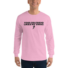 Load image into Gallery viewer, Men's Your Girlfriend Likes My Swag Long Sleeve Shirt
