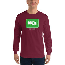 Load image into Gallery viewer, Men’s No Fly Zone Long Sleeve Shirt