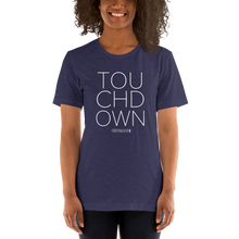 Load image into Gallery viewer, Women&#39;s Touchdown T-Shirt
